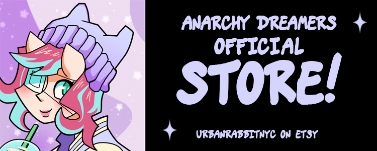 Get Anarchy Dreamers books, prints, merch, and more!